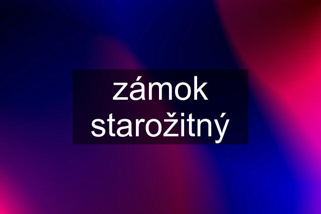 zámok starožitný