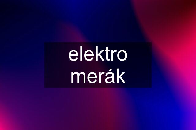 elektro merák