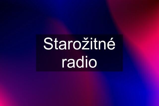 Starožitné radio