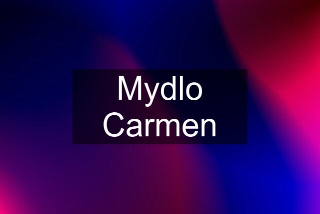 Mydlo Carmen