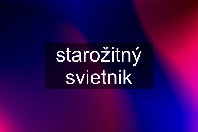 starožitný svietnik