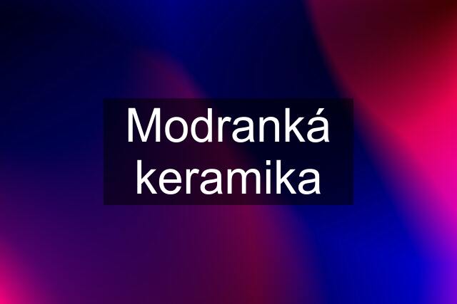 Modranká keramika