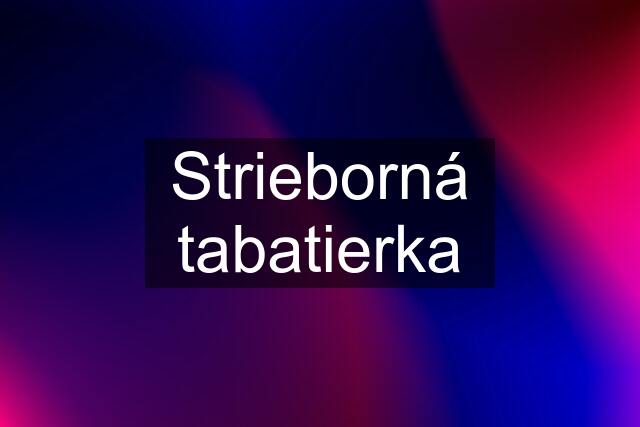 Strieborná tabatierka