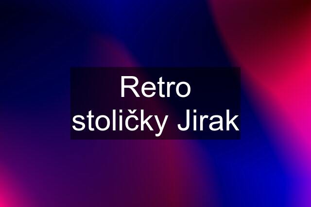 Retro stoličky Jirak