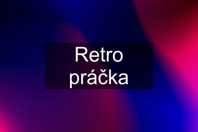 Retro práčka