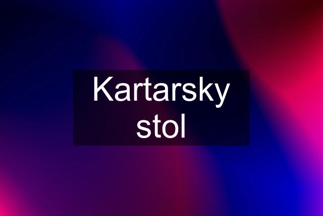 Kartarsky stol