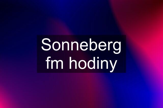 Sonneberg fm hodiny