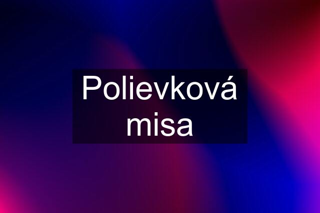 Polievková misa