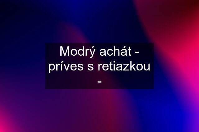 Modrý achát - príves s retiazkou -