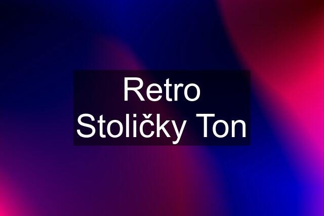 Retro Stoličky Ton