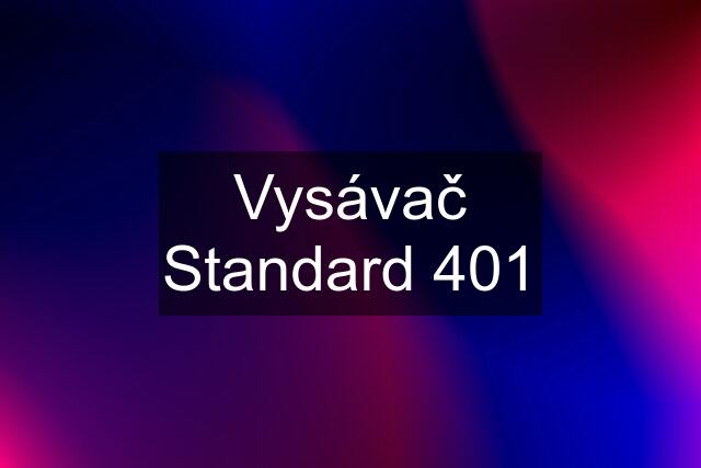 Vysávač Standard 401