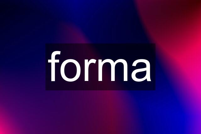 forma