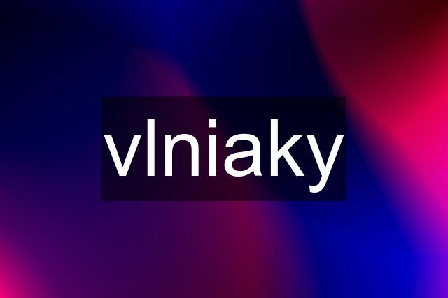 vlniaky