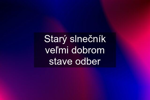 Starý slnečník veľmi dobrom stave odber