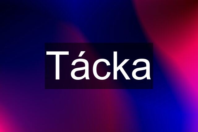 Tácka