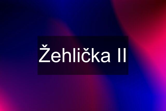 Žehlička II