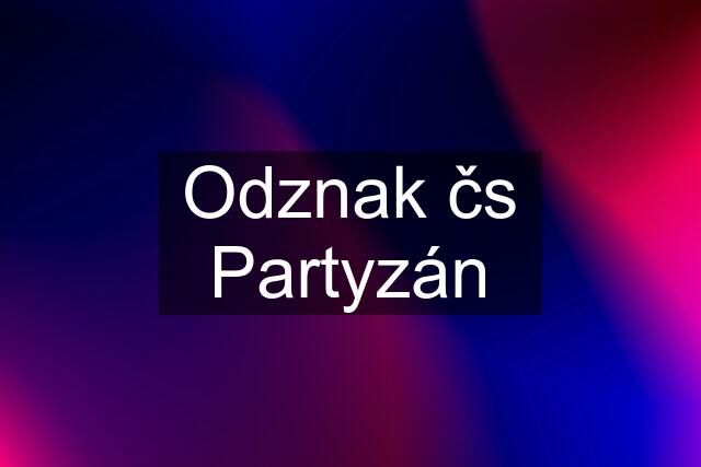 Odznak čs Partyzán