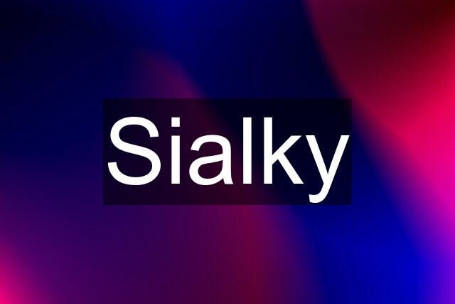 Sialky