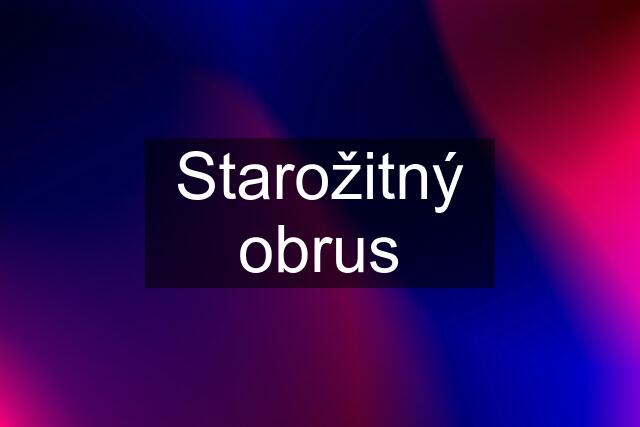 Starožitný obrus