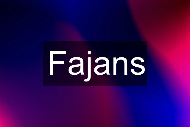 Fajans