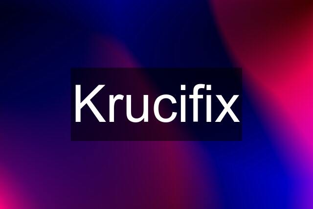 Krucifix