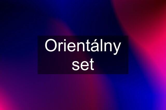 Orientálny set