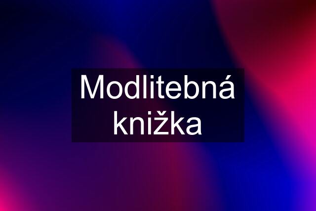 Modlitebná knižka