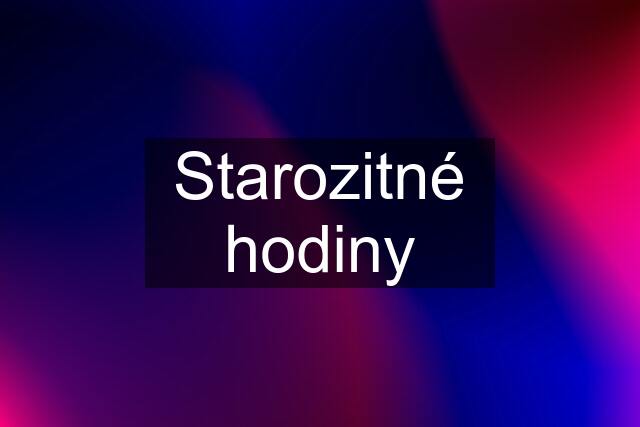 Starozitné hodiny