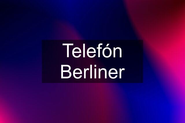 Telefón Berliner