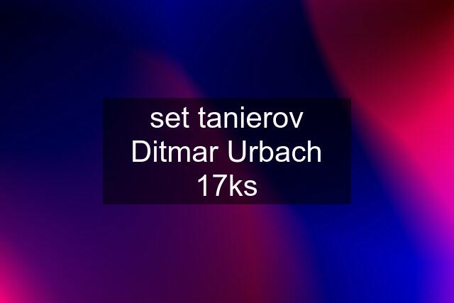 set tanierov Ditmar Urbach 17ks