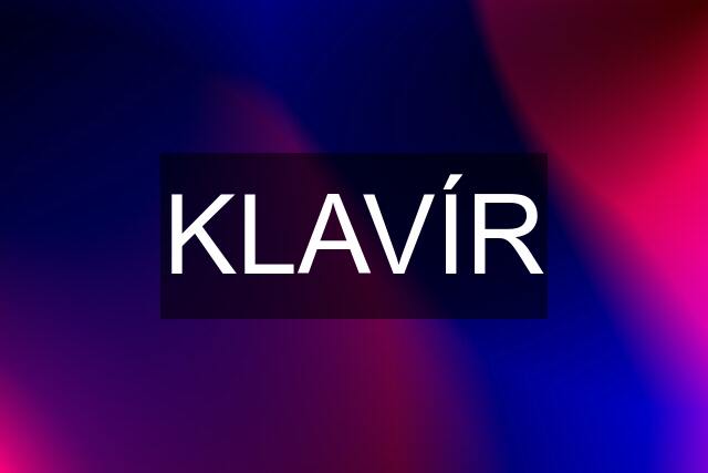 KLAVÍR