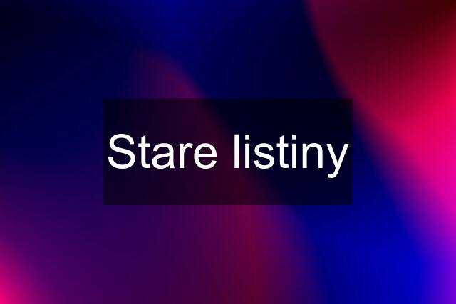 Stare listiny