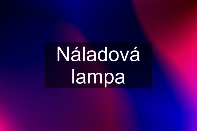 Náladová lampa