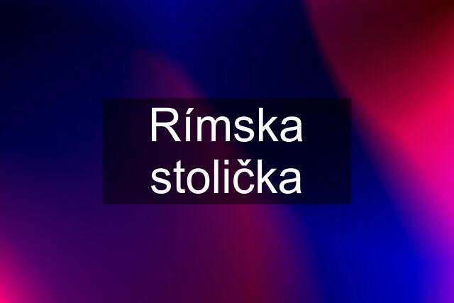 Rímska stolička