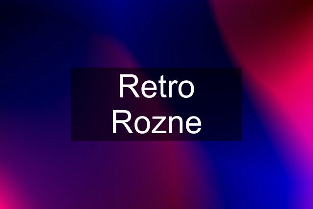 Retro Rozne