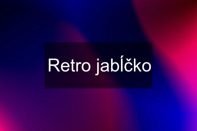 Retro jabĺčko