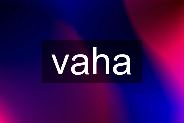 vaha