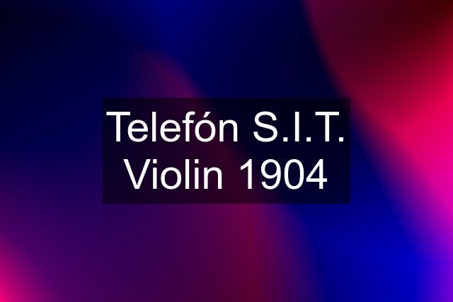 Telefón S.I.T. Violin 1904