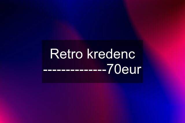 Retro kredenc --------------70eur