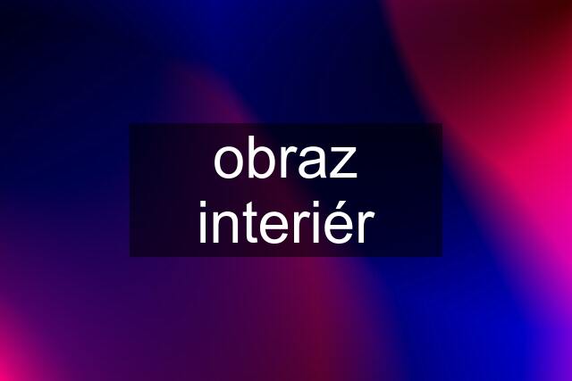 obraz interiér