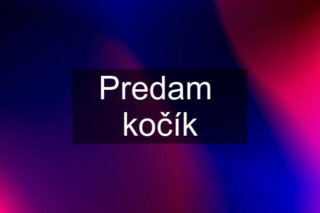 Predam  kočík