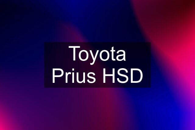 Toyota Prius HSD