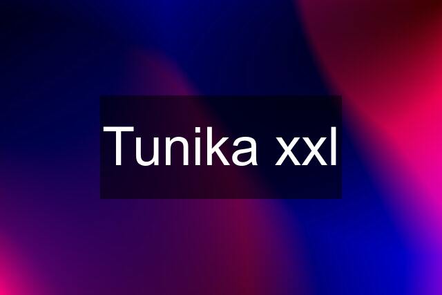 Tunika xxl