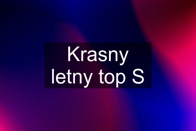 Krasny letny top S