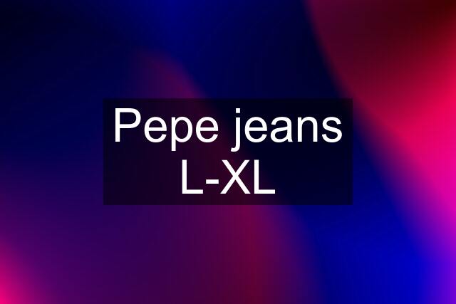 Pepe jeans L-XL