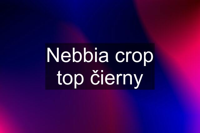 Nebbia crop top čierny