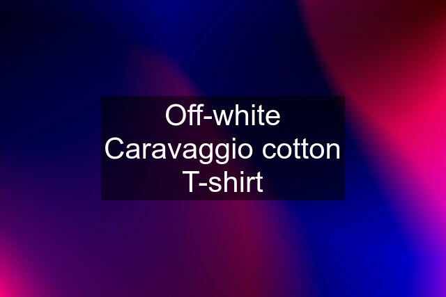 Off-white Caravaggio cotton T-shirt