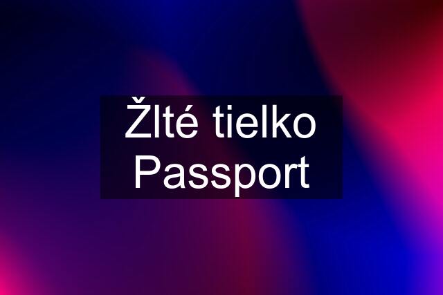 Žlté tielko Passport