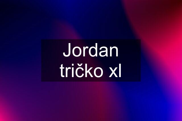 Jordan tričko xl