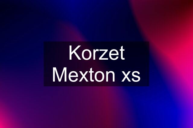 Korzet Mexton xs